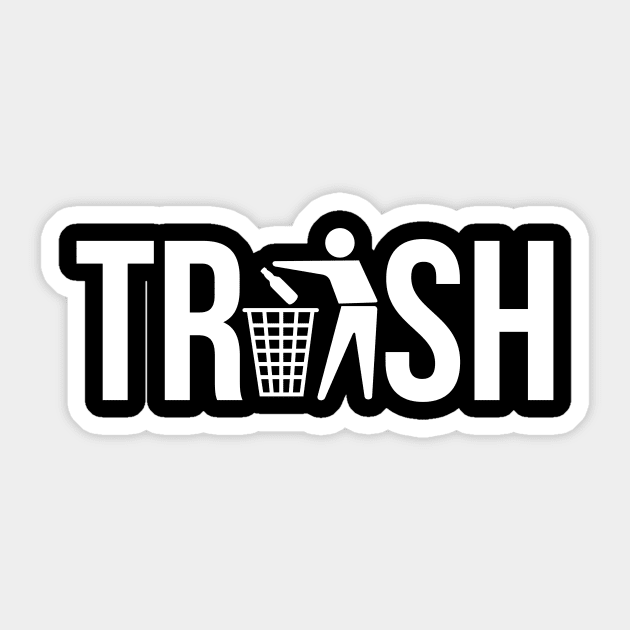 Human Trash Sticker by PUS5YKING